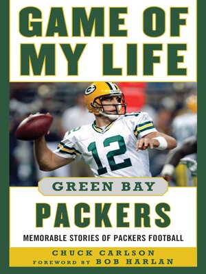 cover image of Game of My Life Green Bay Packers: Memorable Stories of Packers Football